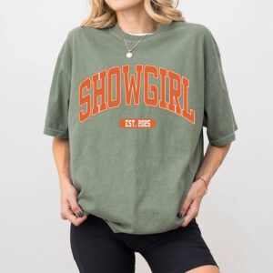 The Life Of A Showgirl 2025 Comfort Colors Tee