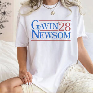 Gavin Newsom 2028 Fuck Trump T shirt
