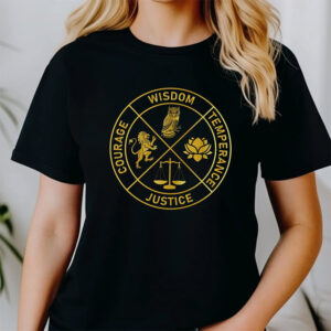 Stoic Virtues Temperance Justice & Courage Wisdom Shirt Stoic Virtues Temperance Justice & Courage Wisdom Shirt