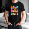 Bruh It’s Dot Day September 15th T-shirt