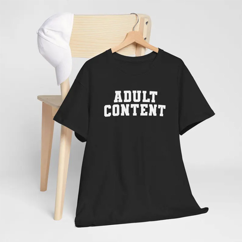 Funny Adult Content Bold Sex Tee Funny Adult Content Bold Sex Tee