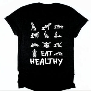Healthy Eating, Dirty Jokes for Adults Shirt 1