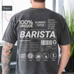 Barista Funny coffee day deals Comfort Colors Tee 1