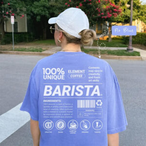 Barista Funny Coffee Day Deals Comfort Colors Tee
