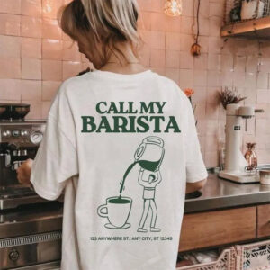 Call My Barista Happy world coffee day Shirt 2