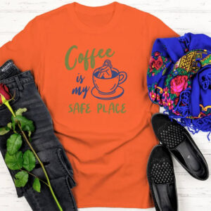 Coffee Is My Safe Place Caffeine Lover Comfort Colors Tee