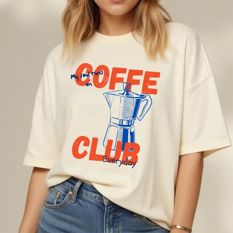 My Soul Runs On Coffee Happy World Coffee Day Shirt My Soul Runs On Coffee Happy World Coffee Day Shirt