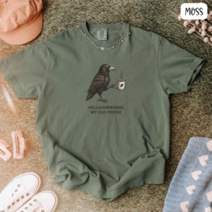 Raven Hello Darkness Funny coffee day Comfort Colors Tee 2