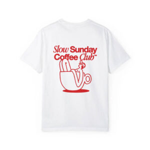 Slow Sunday Coffee Club national coffee day 2 Sided Shirt 1
