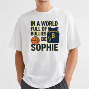 In A World of Bullies Be a Sophie Cunningham Shirt 2