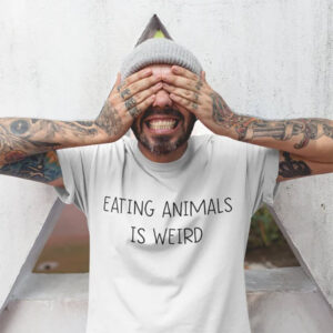 Eating Animals Is Weird Happy vegetarian day Shirt 1