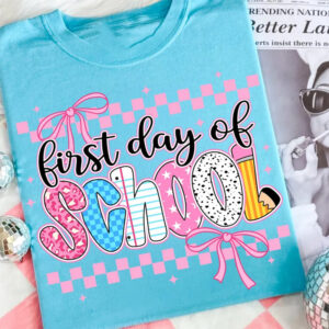 First Day Of School, Back To School Comfort Colors Shirt First Day Of School, Back To School Comfort Colors Shirt