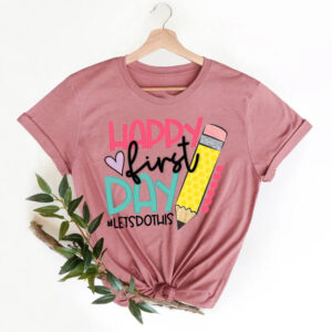 Happy First Day of School, Kindergarten Teacher Comfort Colors Tee 2
