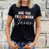 Are You Falloween Jesus, Christian Halloween T-shirt