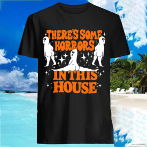 There’s Some Horrors In This House Spooky Season Halloween T-shirt There’s Some Horrors In This House Spooky Season Halloween T-shirt