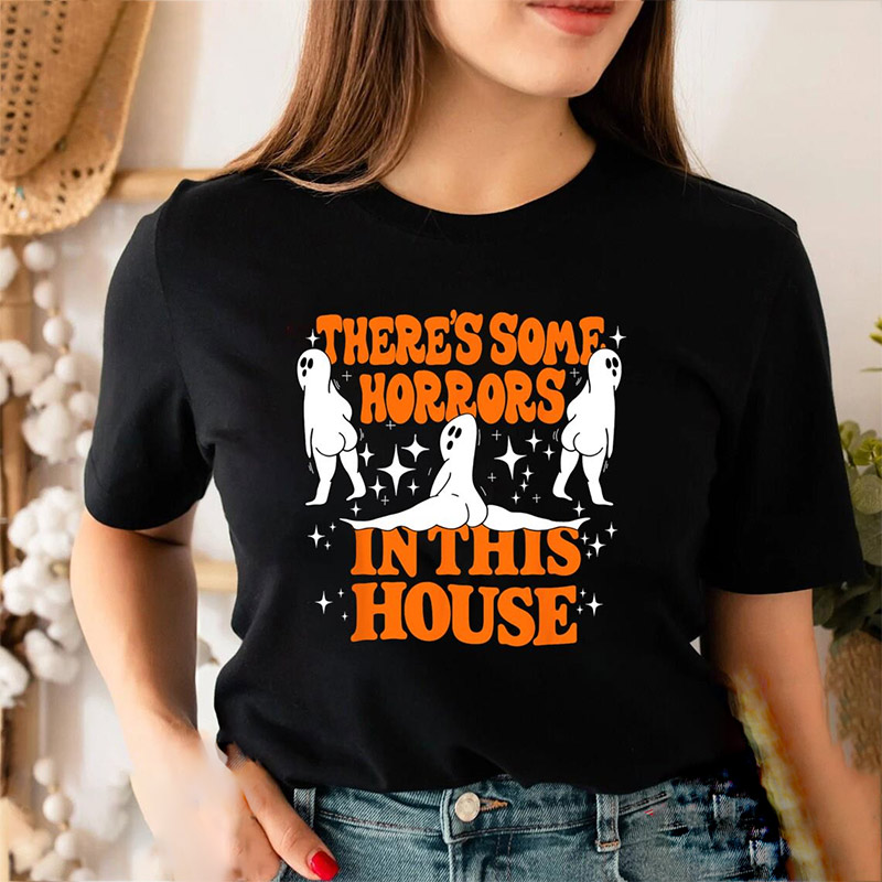 There’s Some Horrors In This House Spooky Season Halloween T-shirt There’s Some Horrors In This House Spooky Season Halloween T-shirt