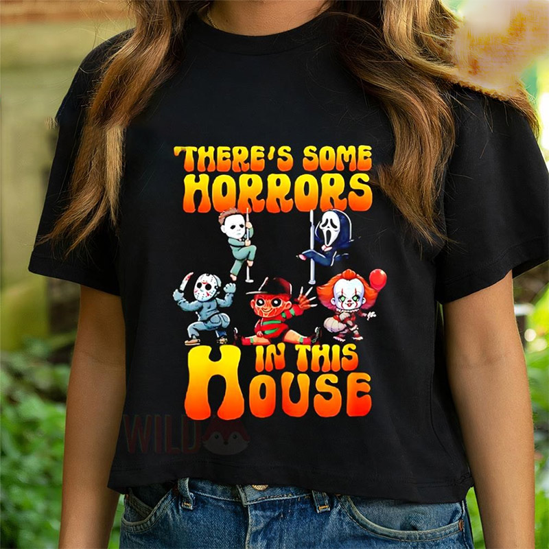 There's Some Horrors In This House, Halloween Horror Characters Shirt There's Some Horrors In This House, Halloween Horror Characters Shirt