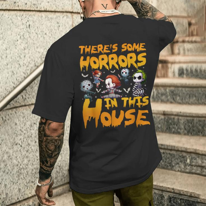 There's Some Horrors In This House Halloween Monsters T-shirt There's Some Horrors In This House Halloween Monsters T-shirt
