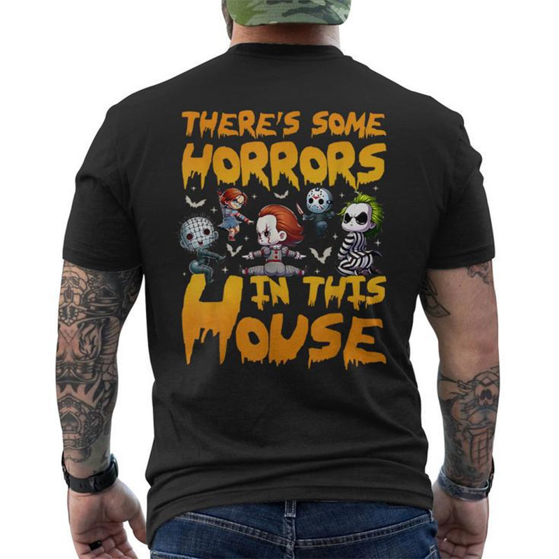 There's Some Horrors In This House Halloween Monsters T-shirt There's Some Horrors In This House Halloween Monsters T-shirt