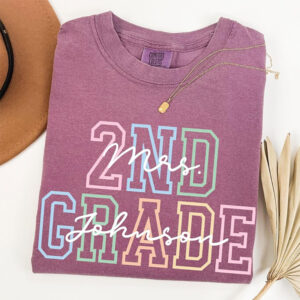 Personalized Name Second Grade Teacher Comfort Colors T shirt 2