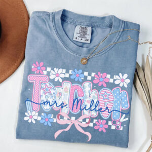 Personalized Name Teacher Floral Comfort Colors T shirt 1