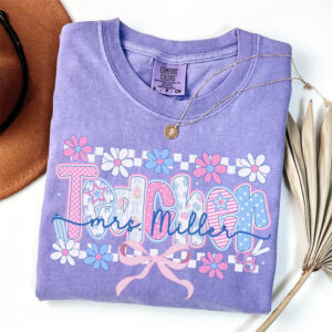 Personalized Name Teacher Floral Comfort Colors T shirt 2