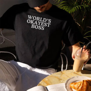 World's Okayest Boss, Boss Gift for Manager Tee 1