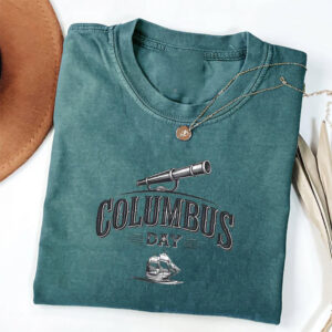 Columbus Day American History  Comfort Colors Tee Columbus Day American History  Comfort Colors Tee