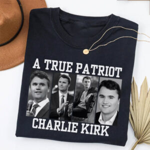 A True Patriot Charlie Kirk, Pray for Charlie Kirk Comfort Colors Shirt 2