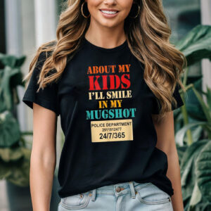 Police Department, About My Kids I'll Smile Shirt 2