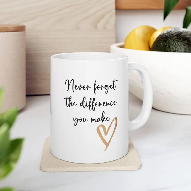 Never Forget The Difference You Make Mug Never Forget The Difference You Make Mug