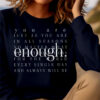 International Mental Health Day, Always Enough T-shirt