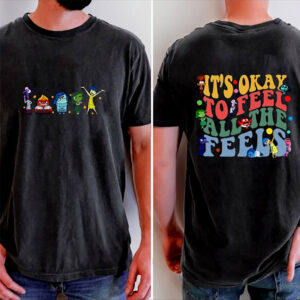It's Okay To Feel All The Feels Mental Health Disney 2 sided Shirt