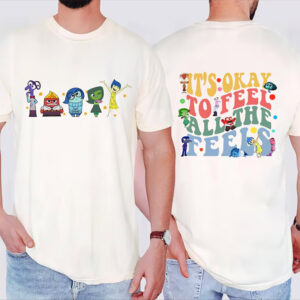 It’s Okay To Feel All The Feels Mental Health Disney 2-sided Shirt It’s Okay To Feel All The Feels Mental Health Disney 2-sided Shirt