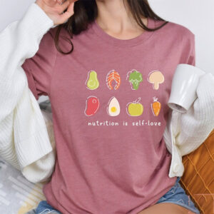 Nutrition Is Self Love Mental Health Comfort Colors Tee Nutrition Is Self Love Mental Health Comfort Colors Tee