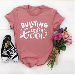 Bullying Isn’t Cool Bullying Prevention Month Shirt Bullying Isn’t Cool Bullying Prevention Month Shirt