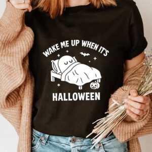 Wake Me Up When Its Halloween, Funny Spooky Season Shirt 1