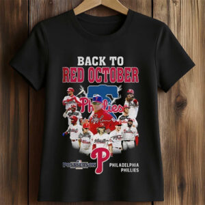 Back To Red October Philadelphia Phillies Shirt Back To Red October Philadelphia Phillies Shirt