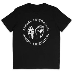 Animal Liberation Human Liberation T Shirt 1