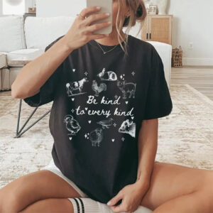 Be Kind To Every Kind Vegetarian T-shirt Be Kind To Every Kind Vegetarian T-shirt
