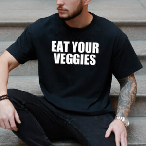 Eat Your Veggies Plant Based T-shirt Eat Your Veggies Plant Based T-shirt