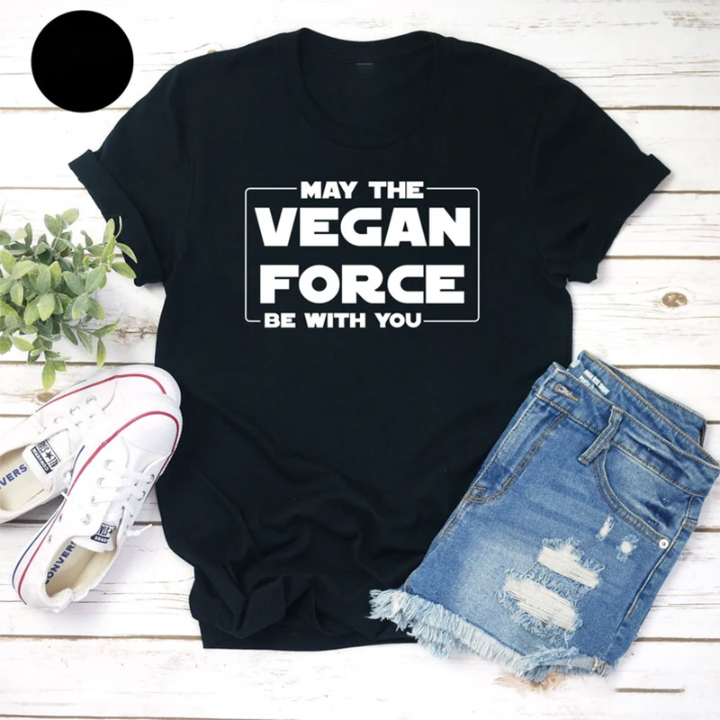May The Vegan Force Be With You Shirt May The Vegan Force Be With You Shirt
