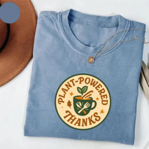 Plant Powered Vegan Thanksgiving Comfort Colors Tee 1