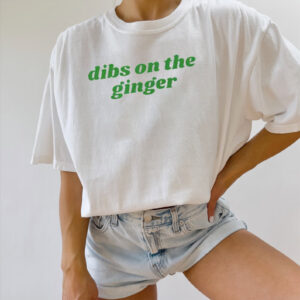 Dibs On The Ginger Lucky Irish Shirt Dibs On The Ginger Lucky Irish Shirt