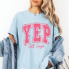 Singles Valentines Yep Still Single Comfort Colors T-shirt