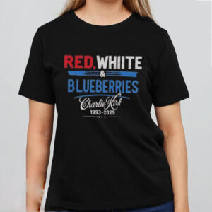 Premium Red White Blueberries Charlie Kirk 1993 2025 Shirt Premium Red White Blueberries Charlie Kirk 1993 2025 Shirt