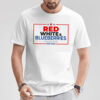 Red White And Blueberries 1993-2025 Shirt
