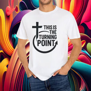 Charlie Kirk This Is The Turning Point Shirt 1