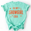 The Life Of A Showgirl , In My Showgirl Era Comfort Colors Shirt