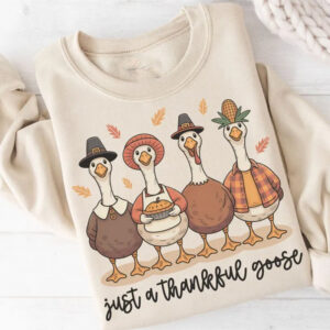 Just A Thankful Goose Thanksgiving Comfort Colors Shirts Just A Thankful Goose Thanksgiving Comfort Colors Shirts
